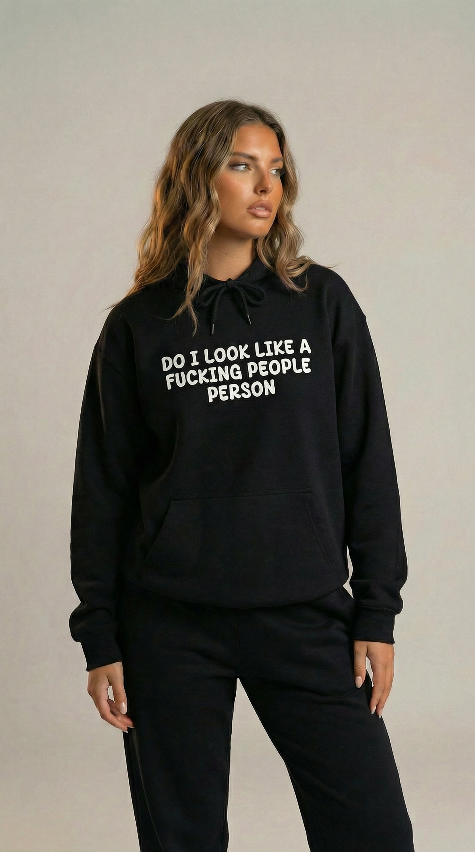 Do I Look Like A Fucking People Person Hoodie