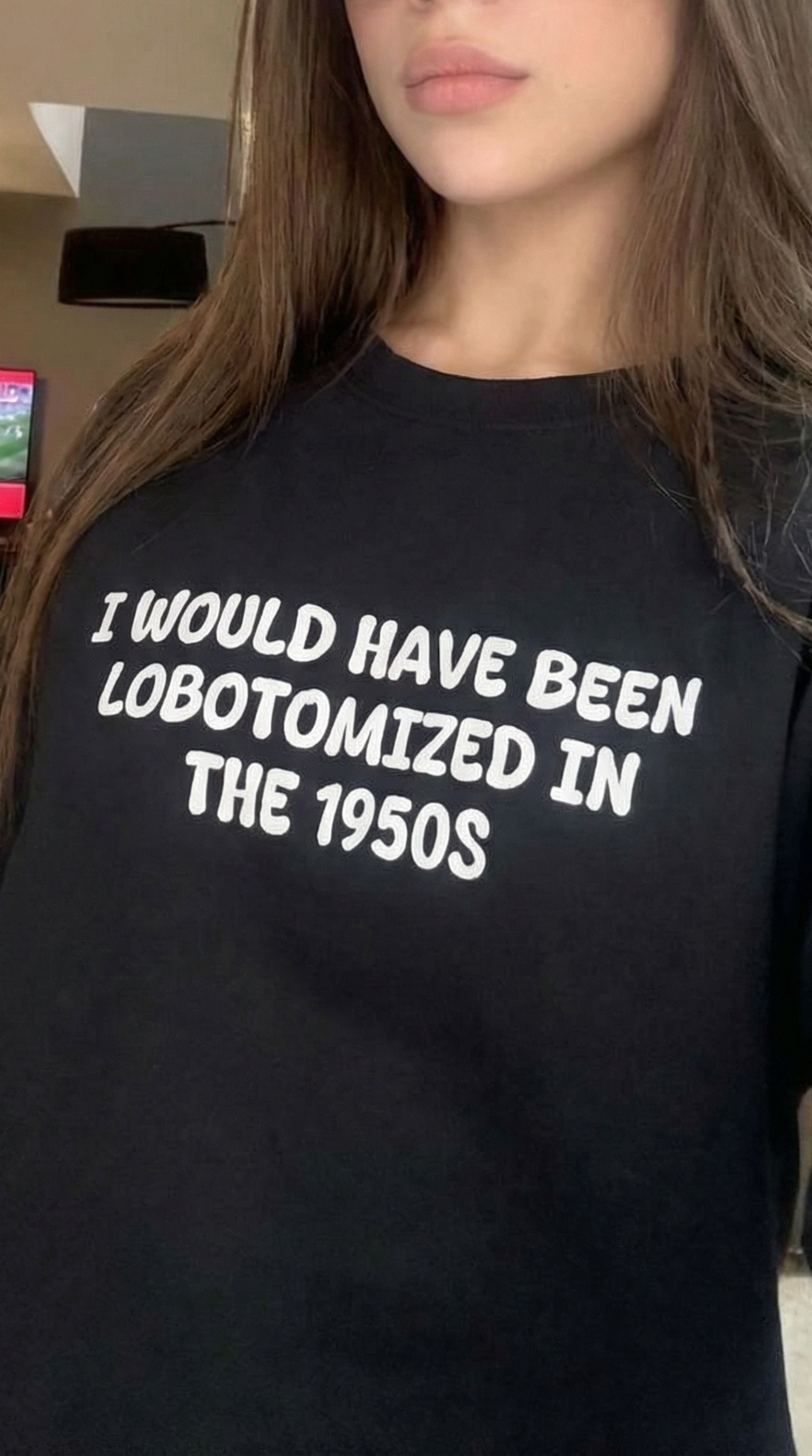 Lobotomized in the 1950s Sweatshirt