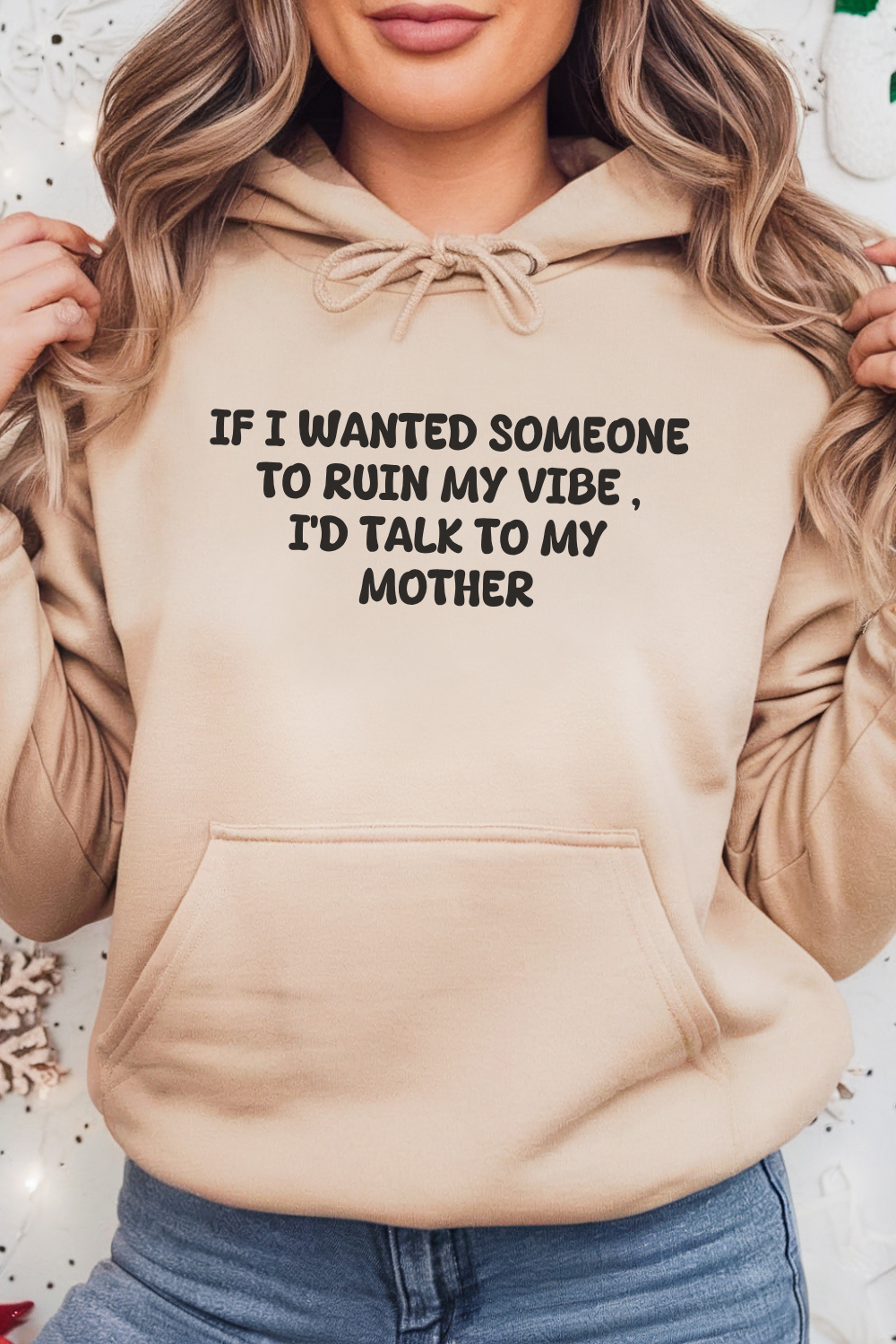 Ruin My Vibe Mom Hoodie