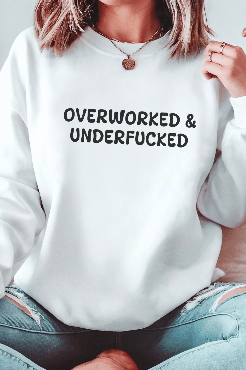 Overworked and Underfucked Crewneck Sweatshirt