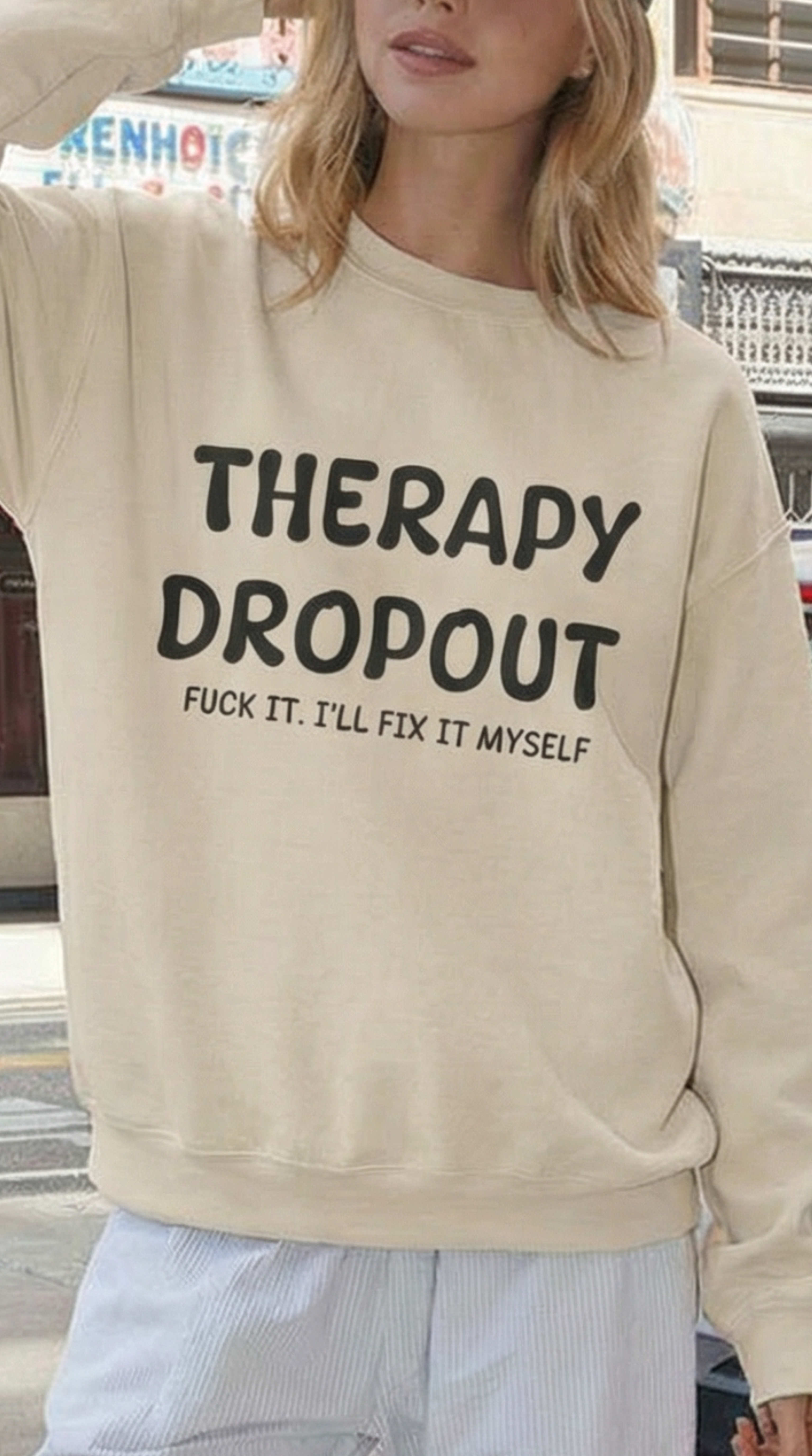 Therapy Dropout Sweatshirt
