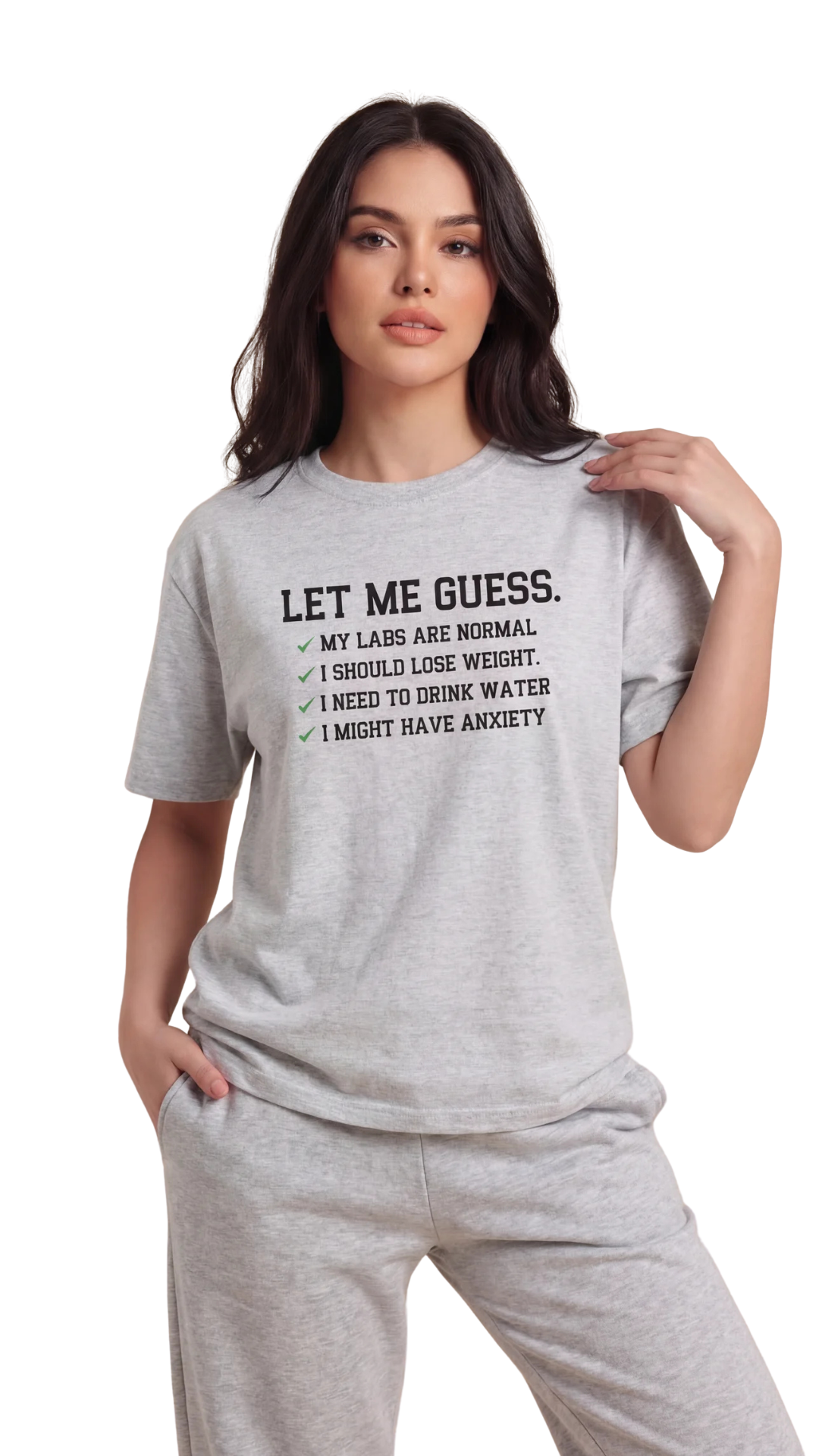Let Me Guess T-shirt