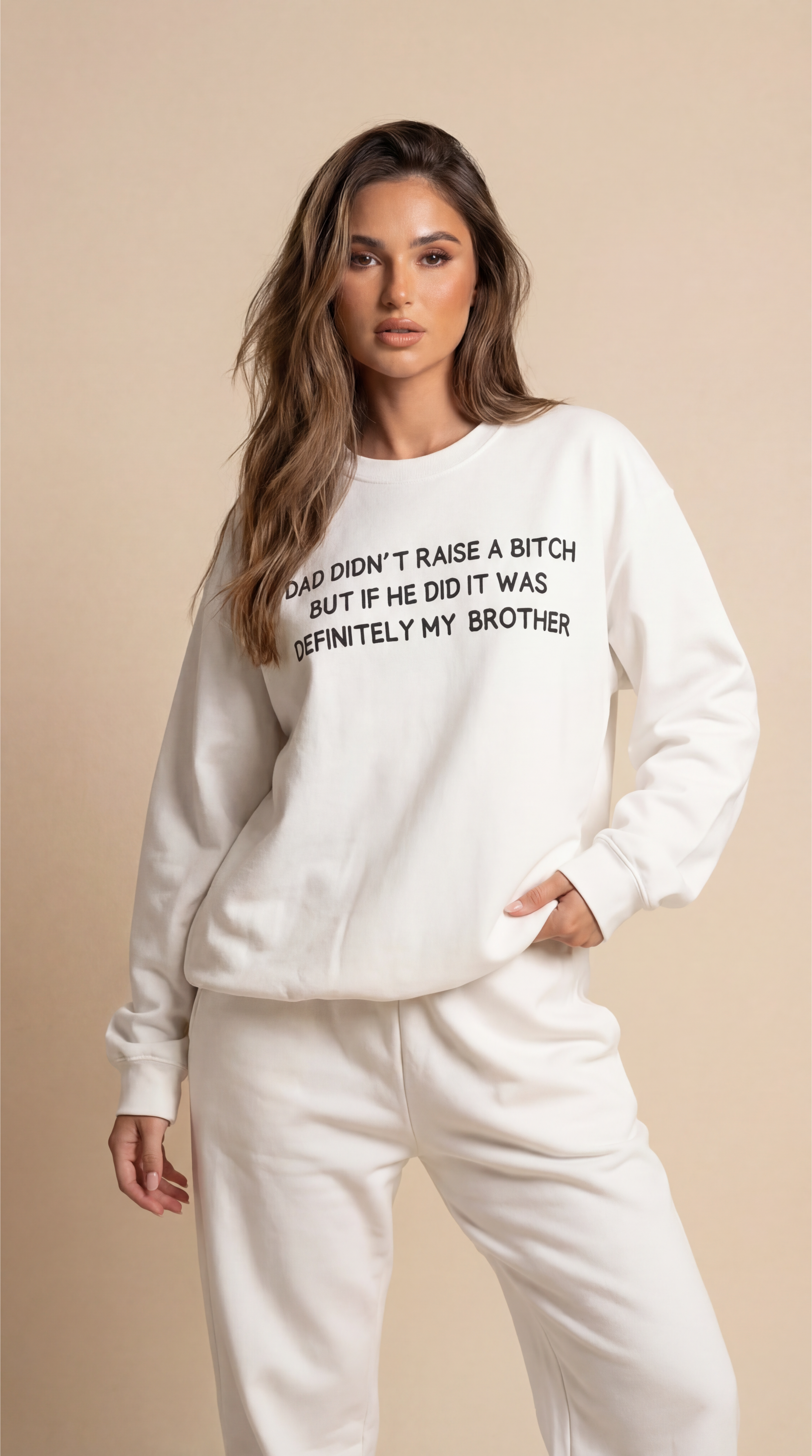 Dad Didn't Raise a Bitch (Brother)Crewneck Sweatshirt
