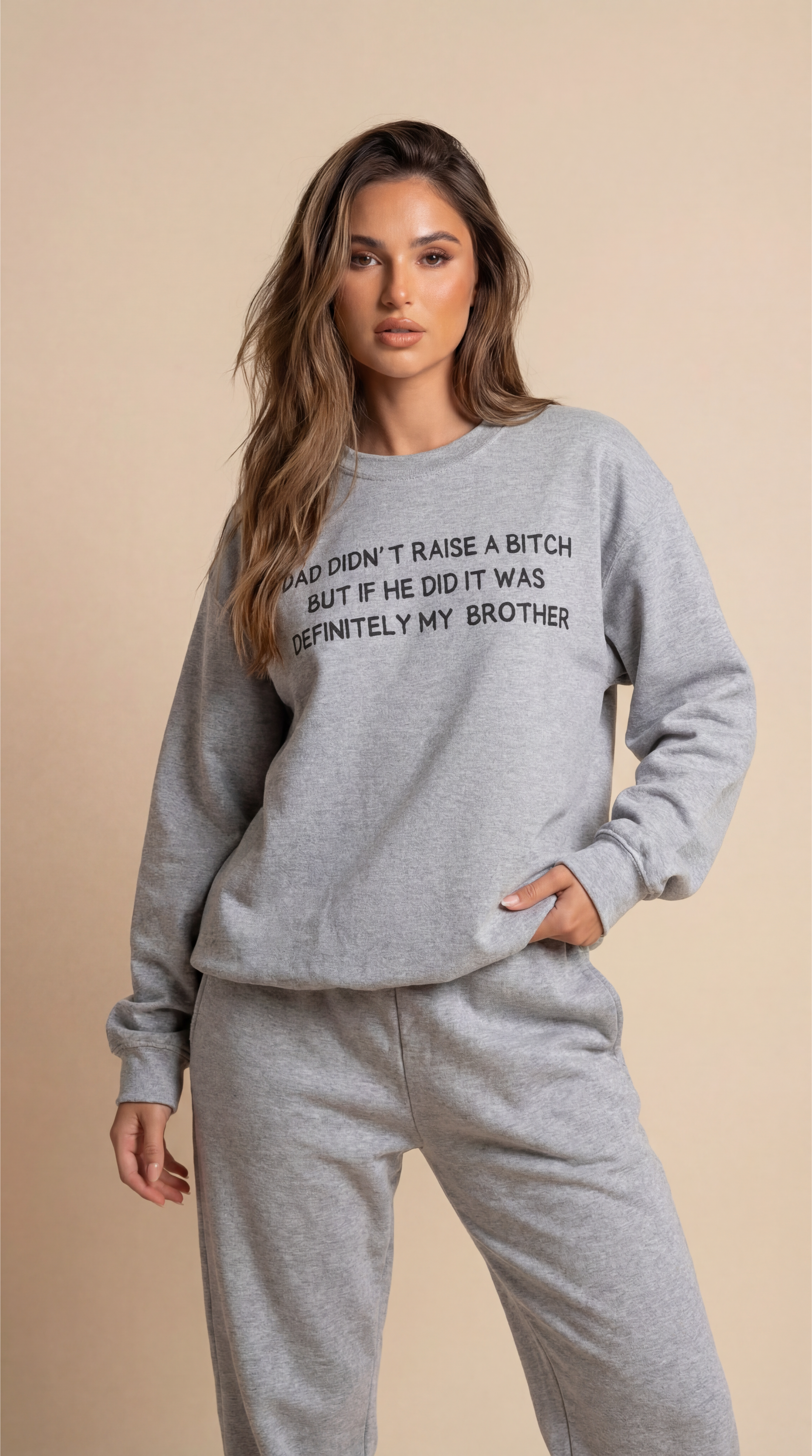 Dad Didn't Raise a Bitch (Brother)Crewneck Sweatshirt