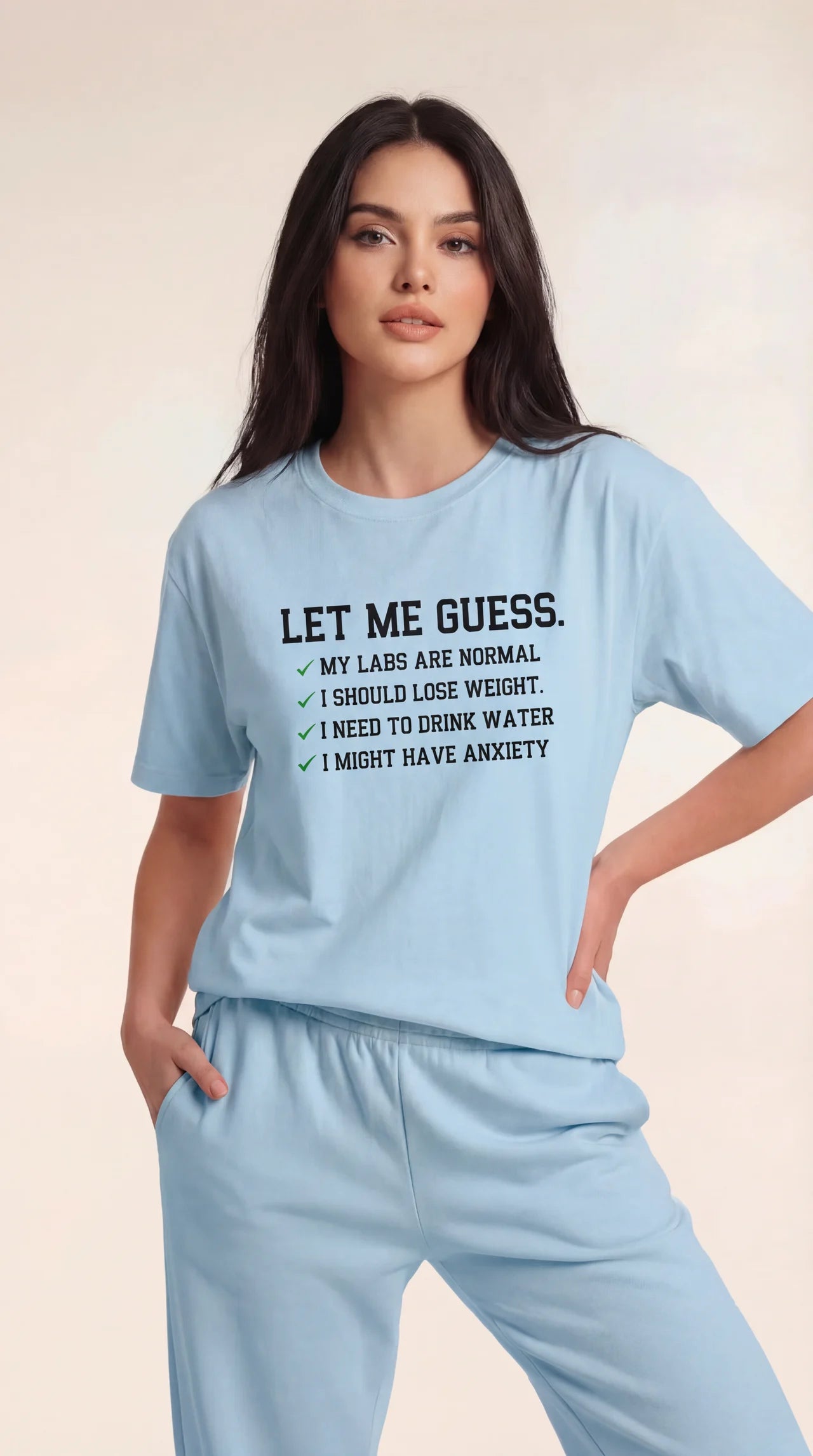 Let Me Guess T-shirt