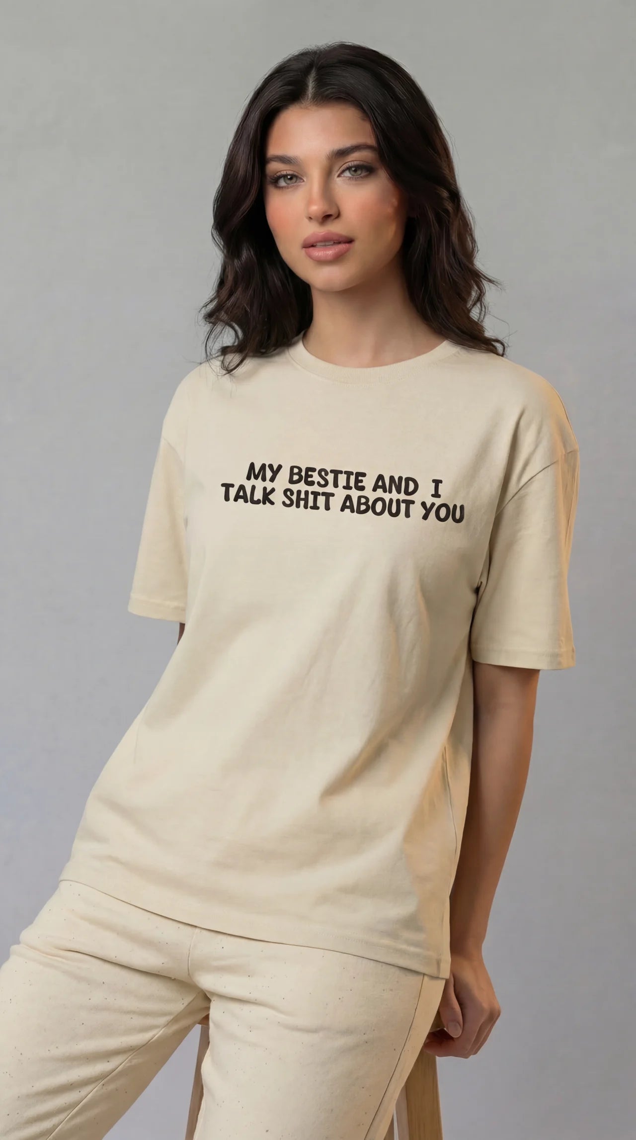 My Bestie and I Talk Shit about You T-shirt