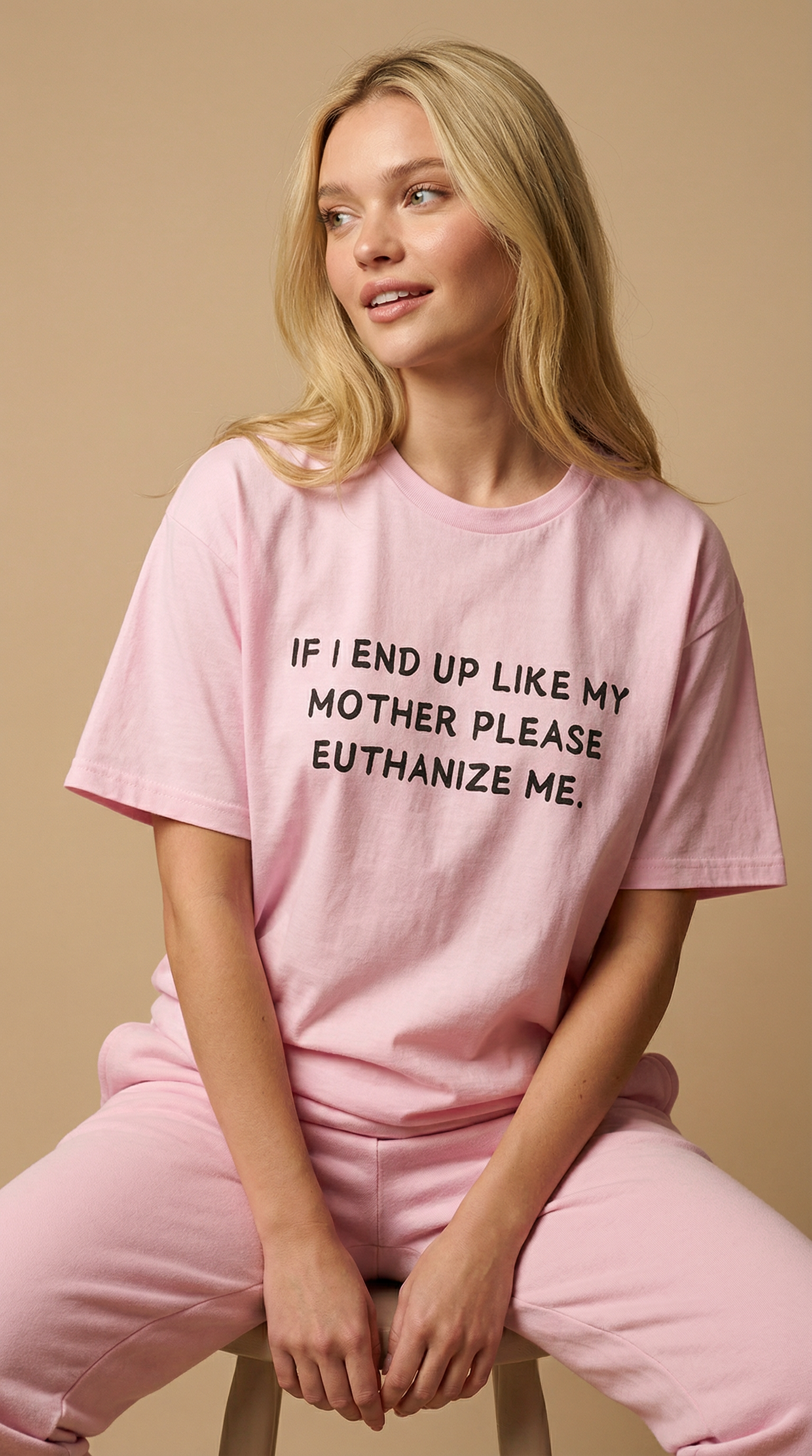 If I End Up Like My Mother Please Euthanize Me T-shirt
