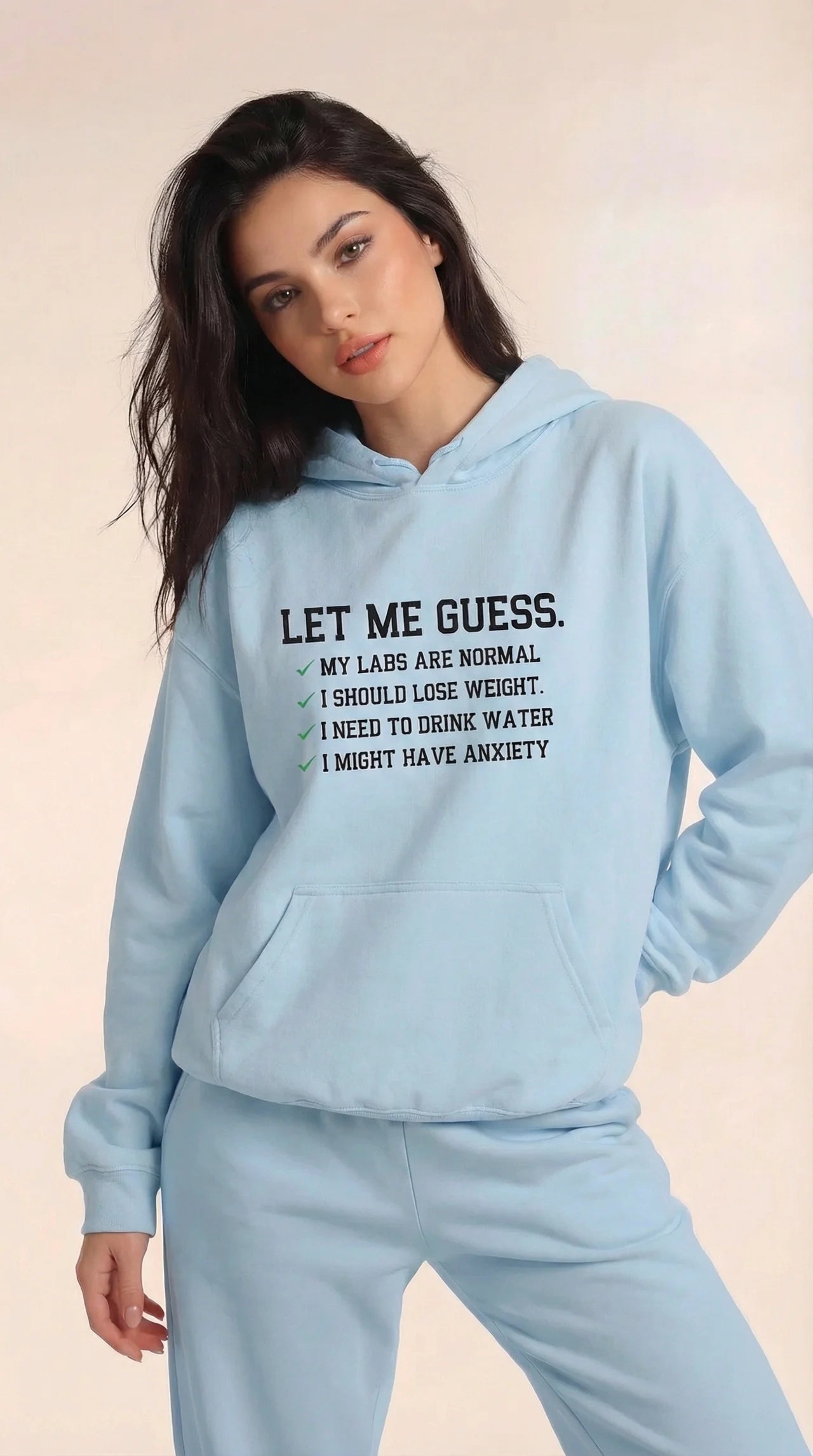 Let Me Guess Hoodie
