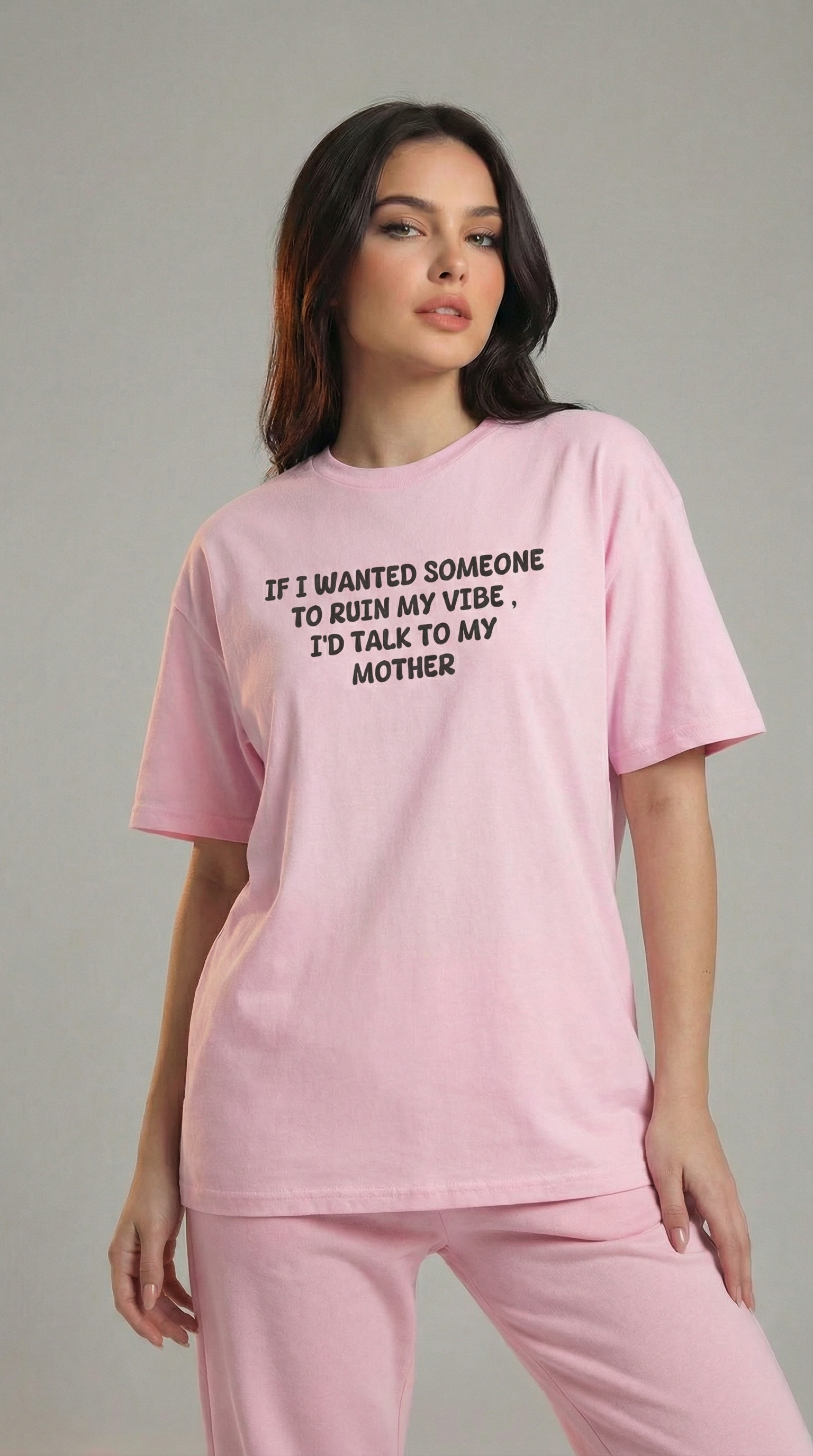If I Wanted Someone To Ruin My Vibe, I’d Talk To My Mother T-Shirt