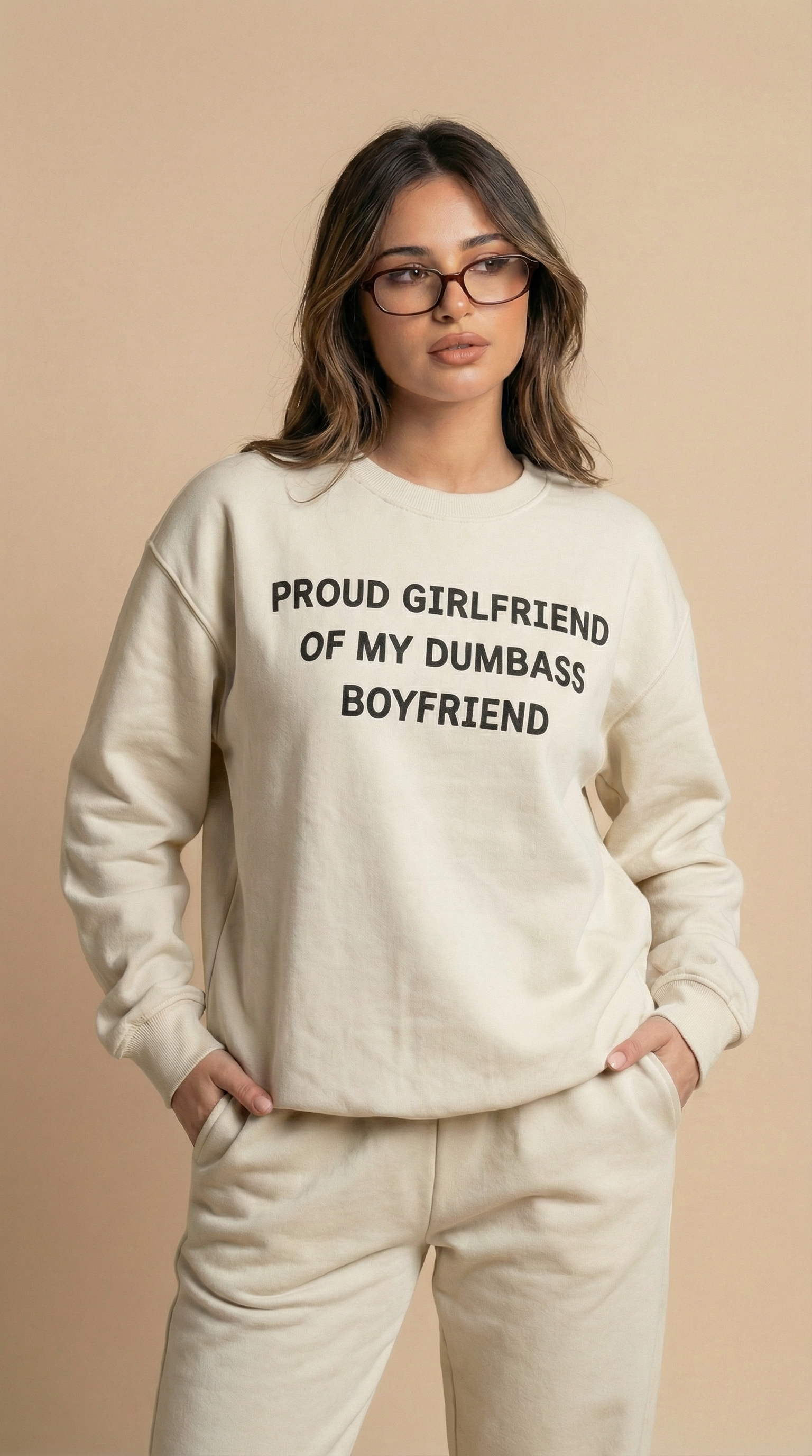 Proud Girlfriend of My Dumbass Boyfriend Sweatshirt
