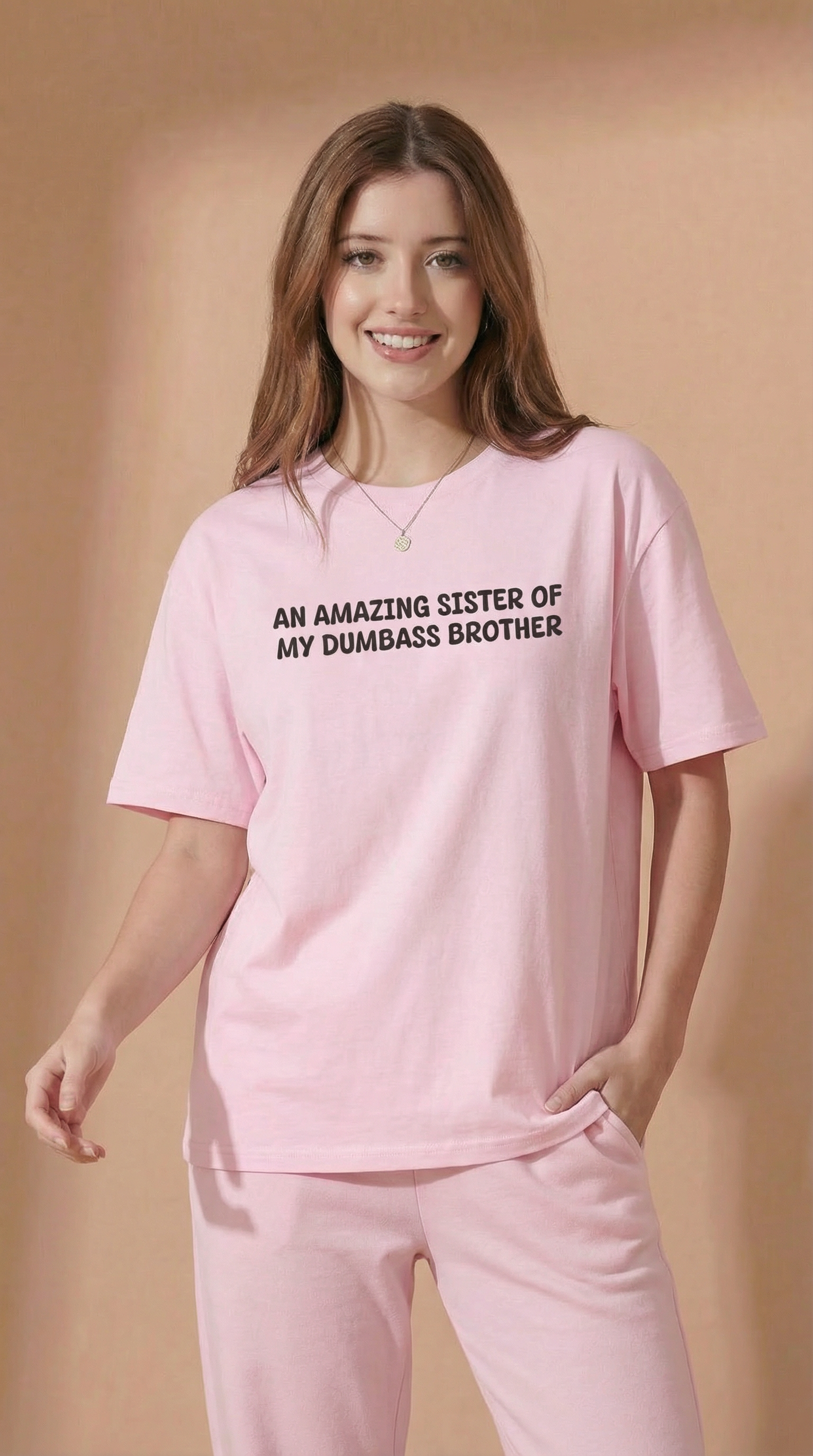 An Amazing Sister Of My Dumbass Brother  T-shirt