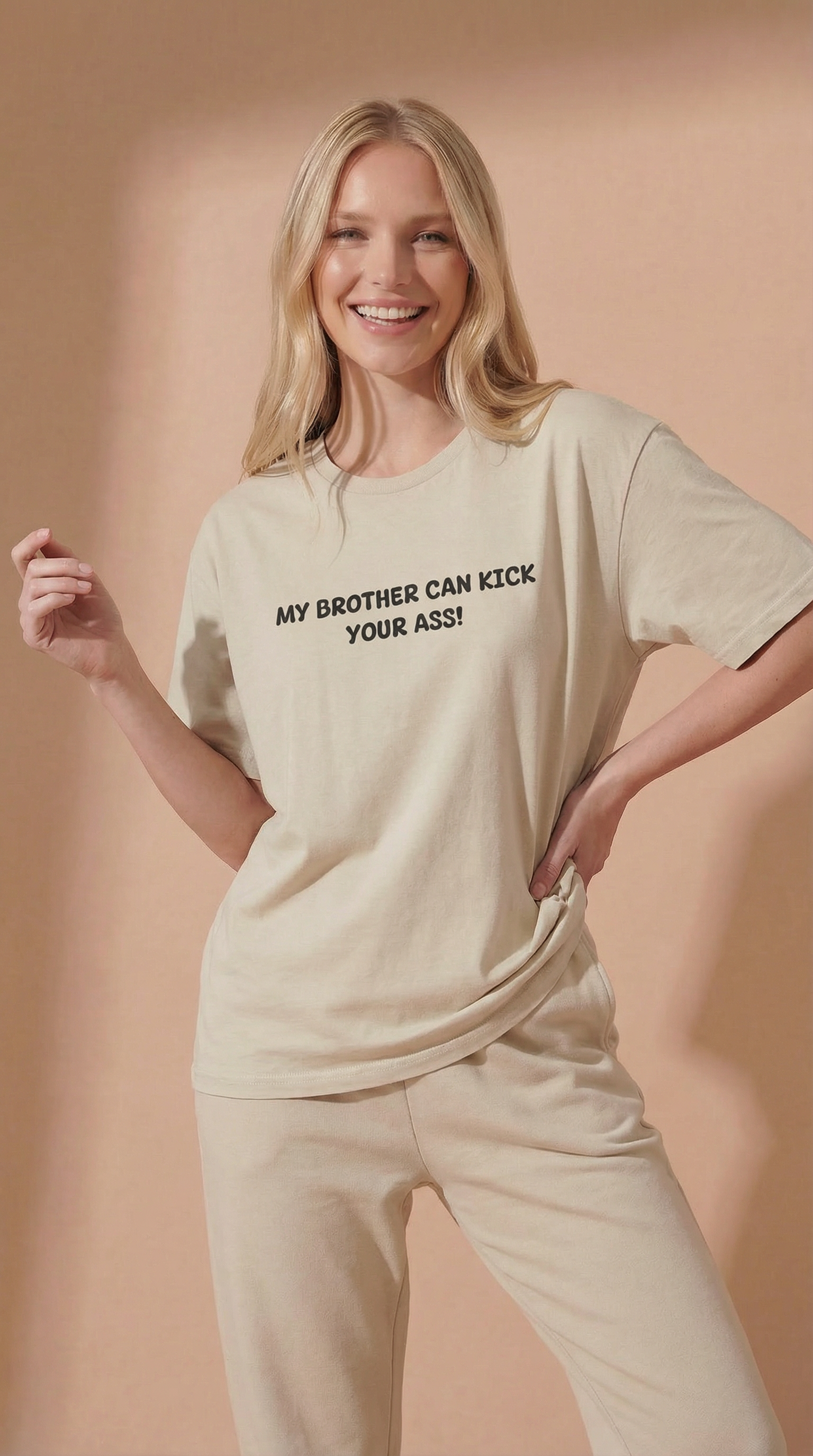 My Brother Can Kick Your Ass  T-shirt