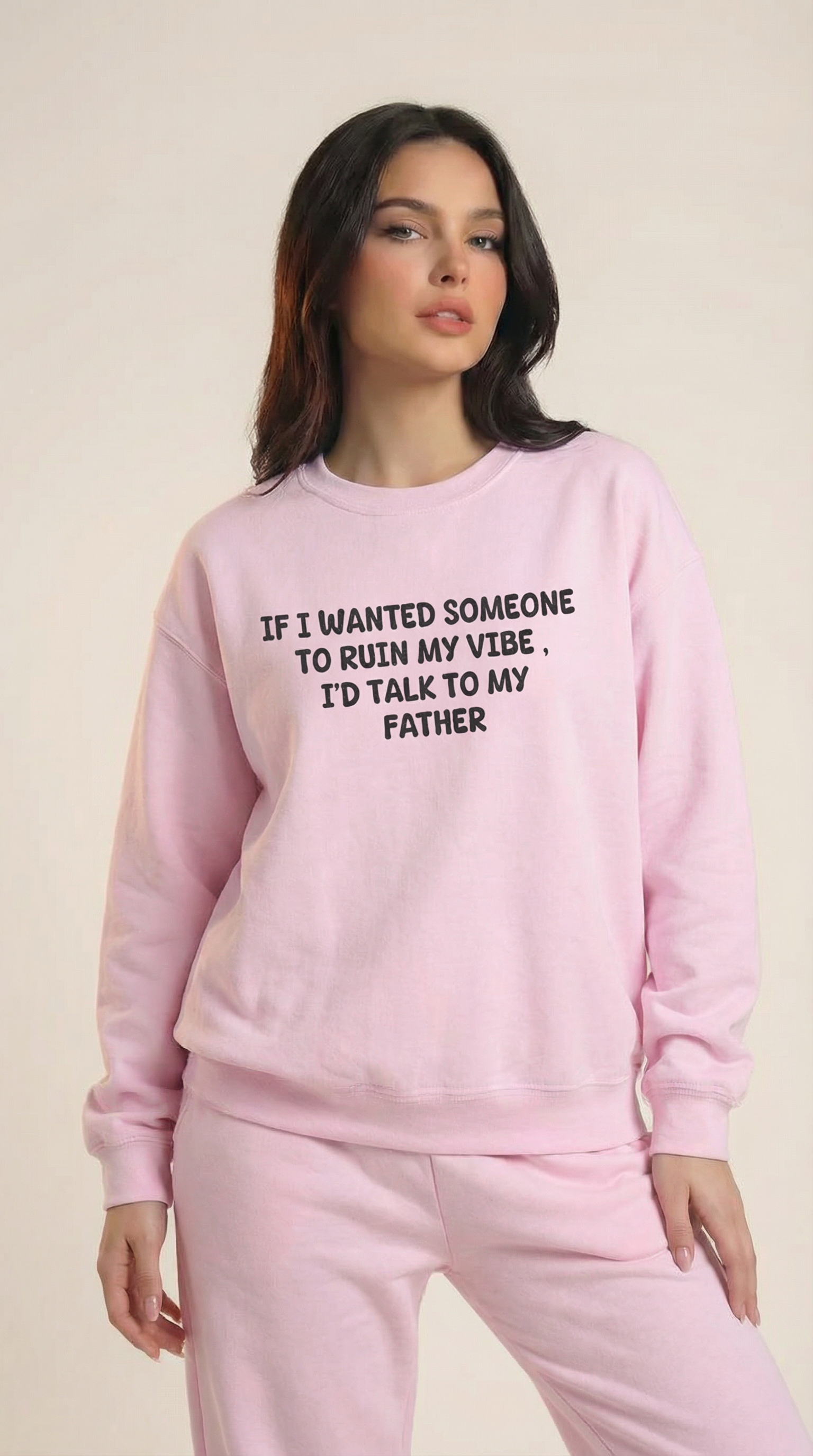 Ruin My Vibe (Father) Sweatshirt