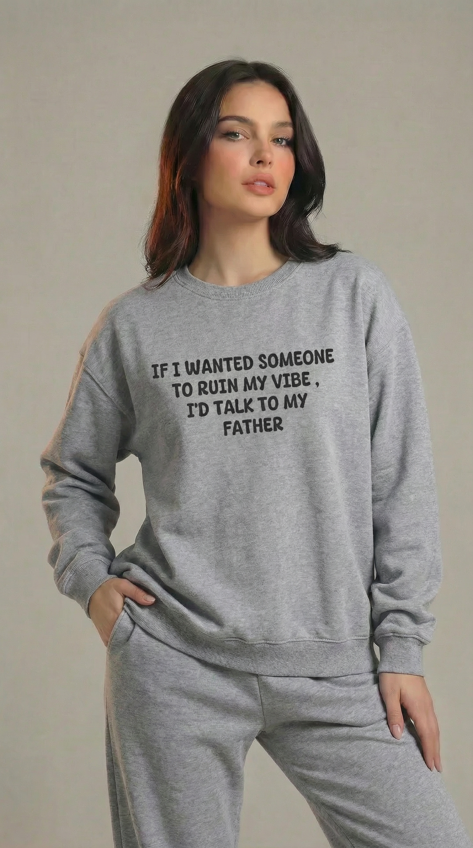 Ruin My Vibe (Father) Sweatshirt