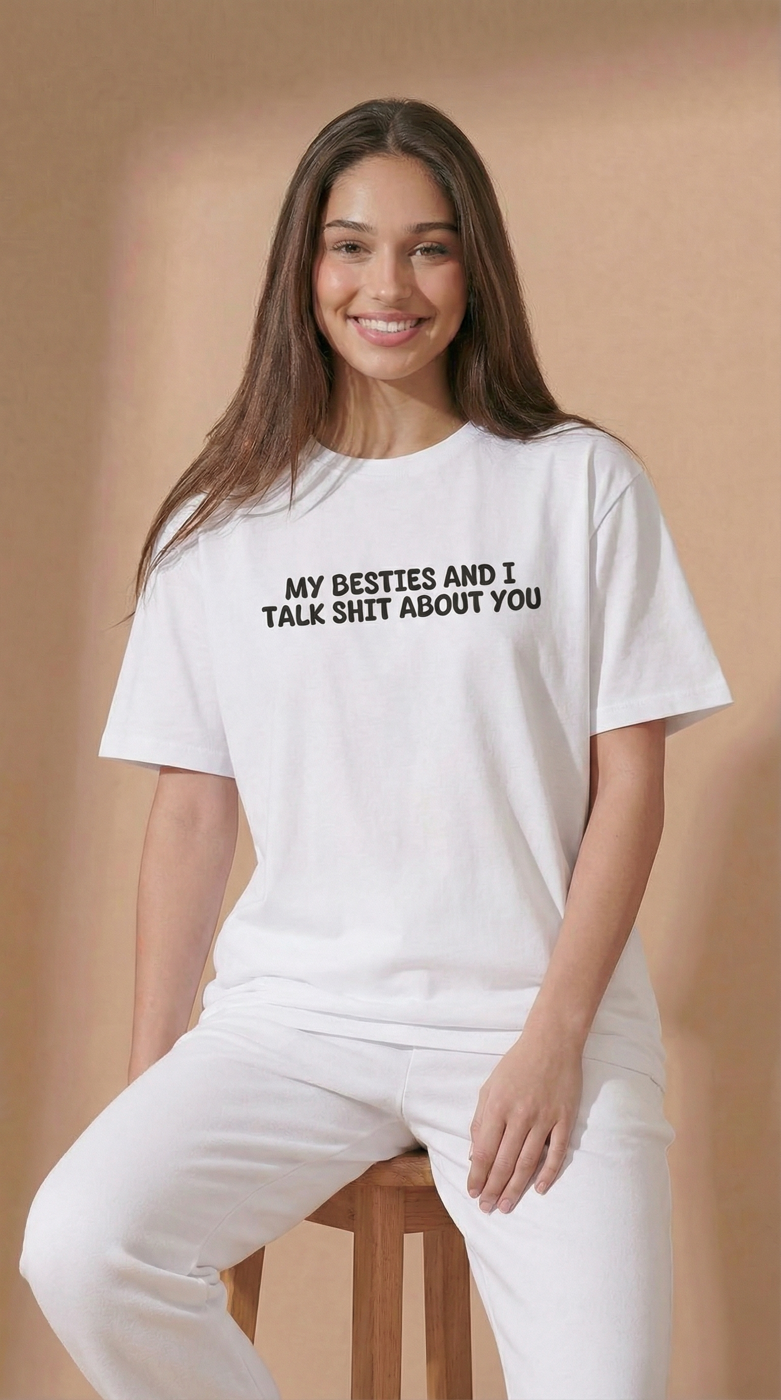 My Besties And I Talk Shit About You T-shirt