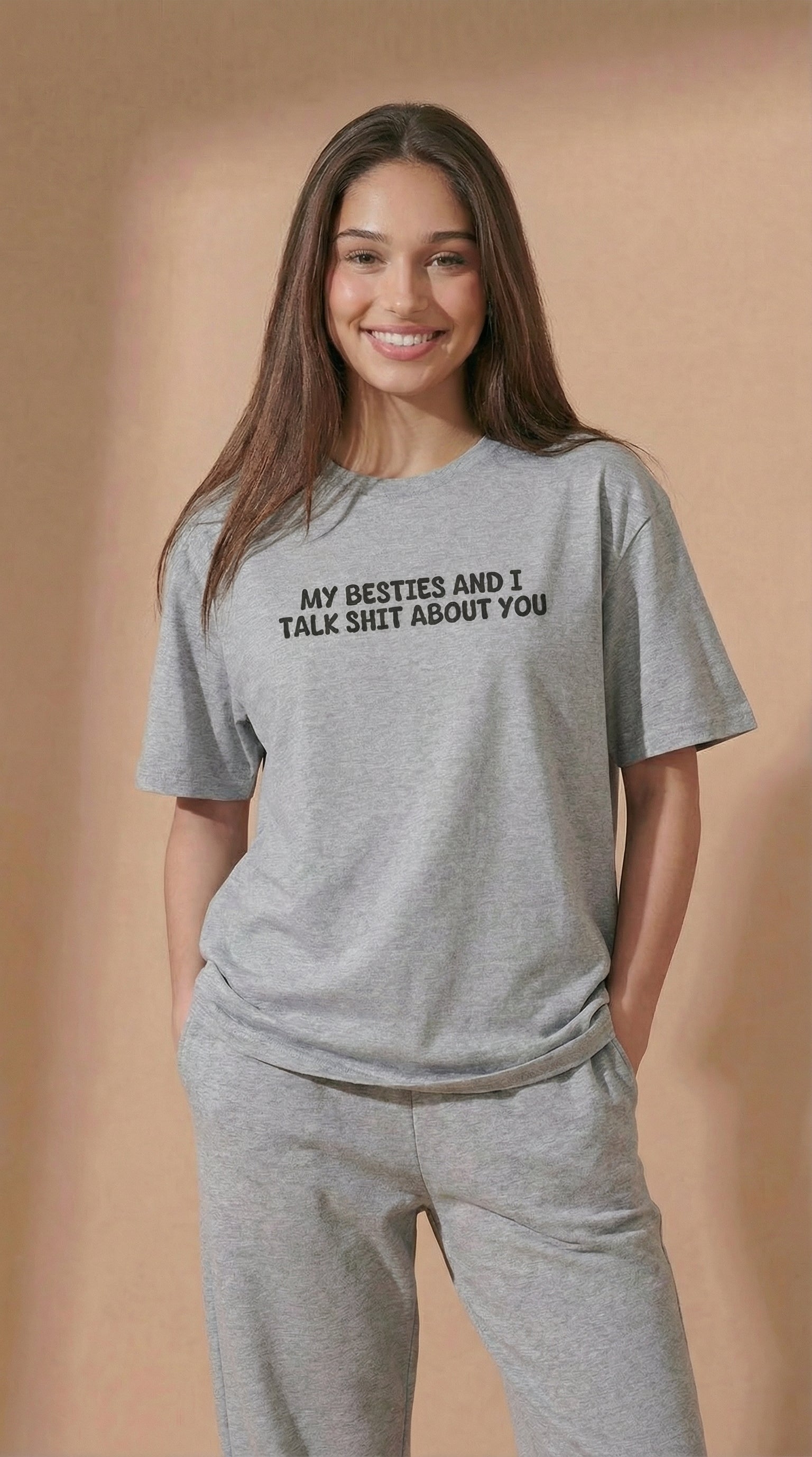 My Besties And I Talk Shit About You T-shirt