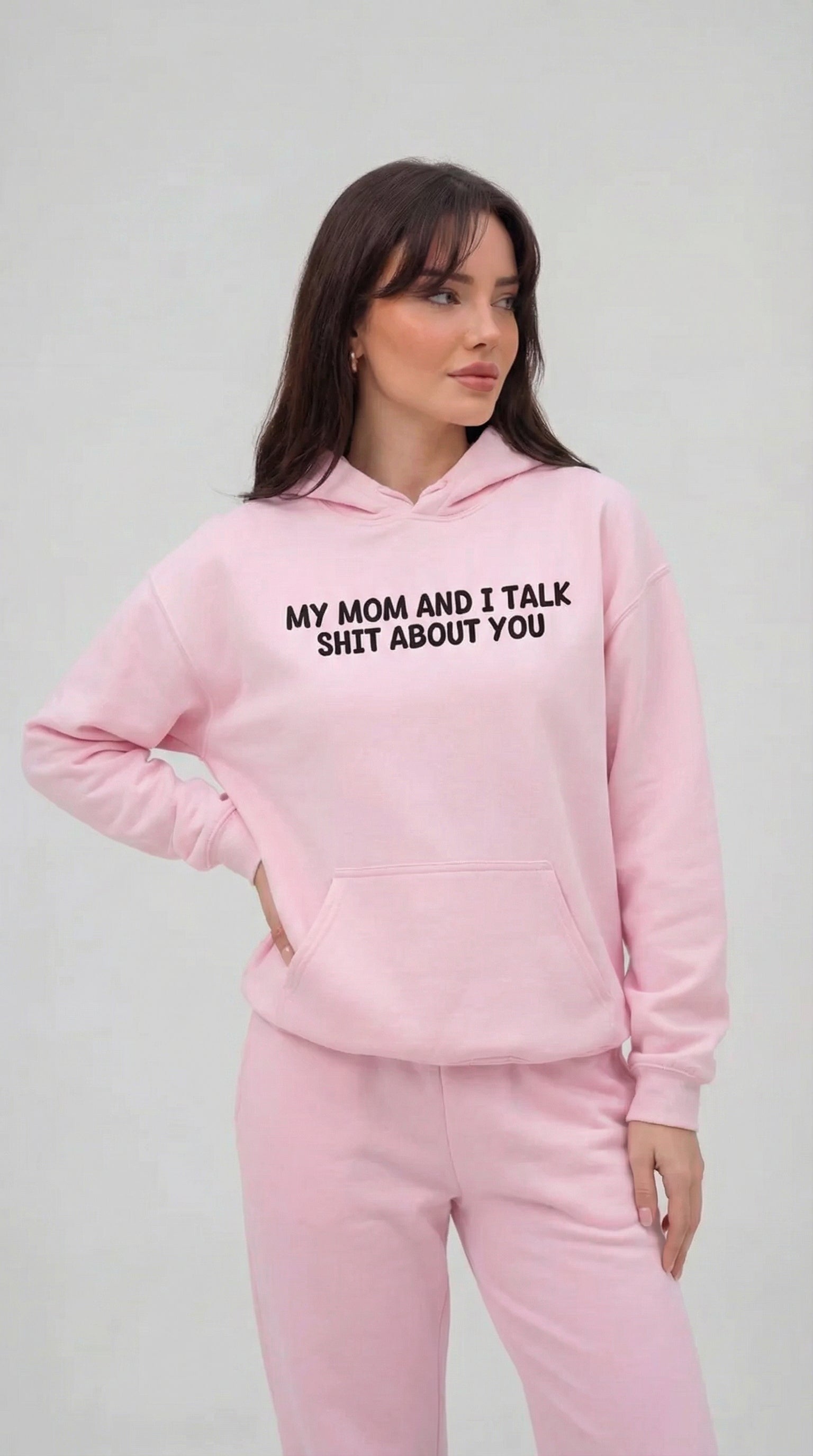 My Mom and I Talk Sh*t About You Hoodie