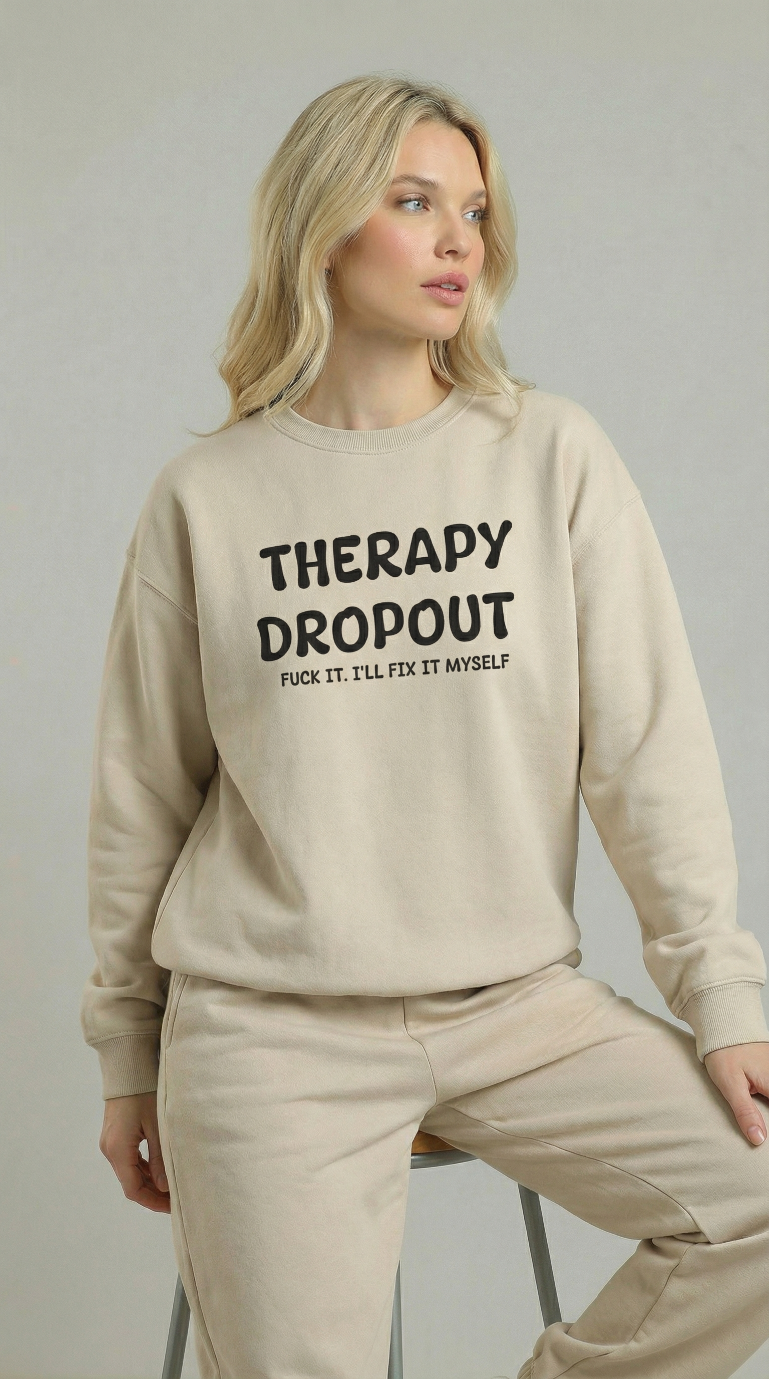 Therapy Dropout Sweatshirt