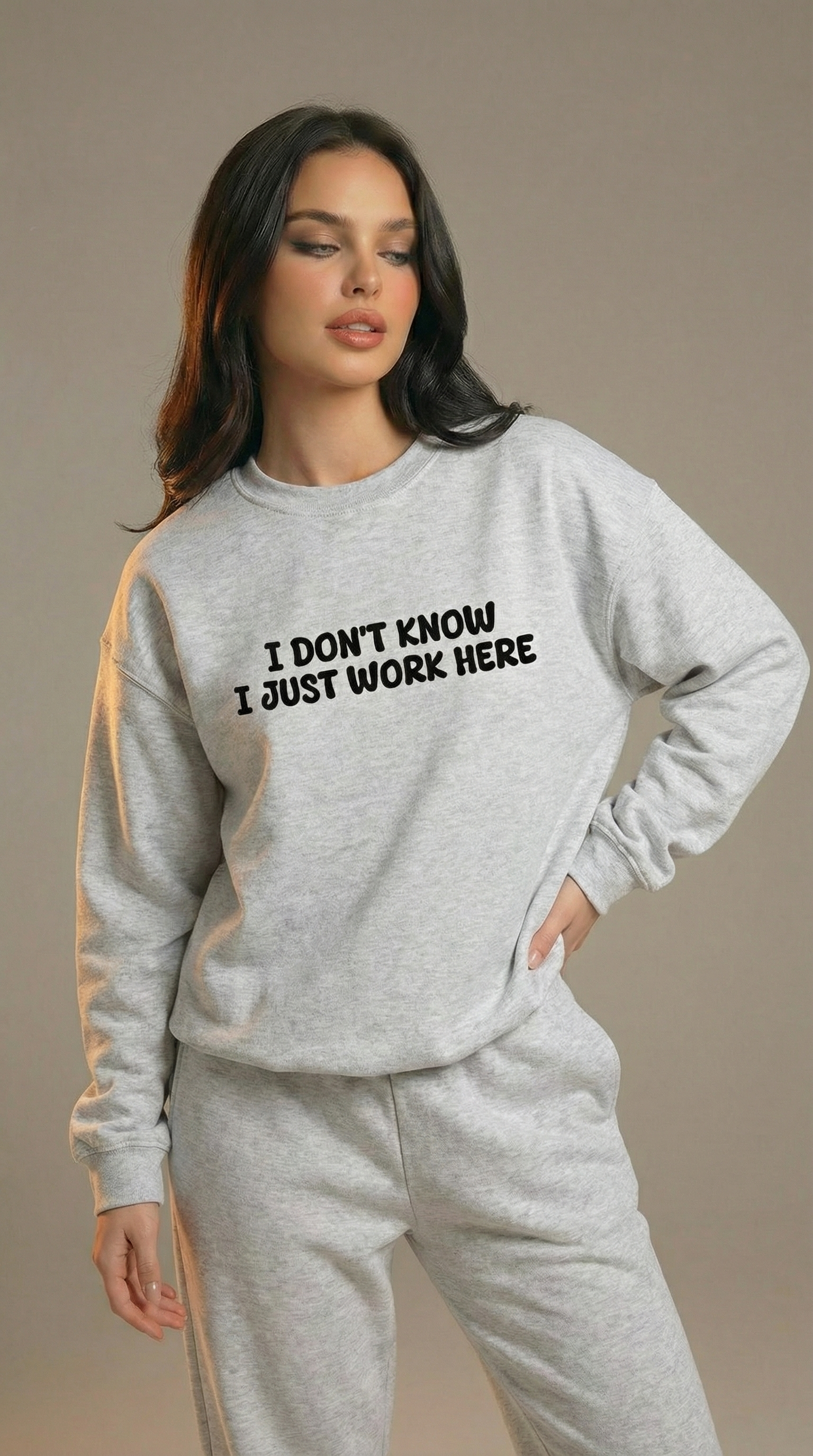 I Don't Know I Just Work Here Sweatshirt
