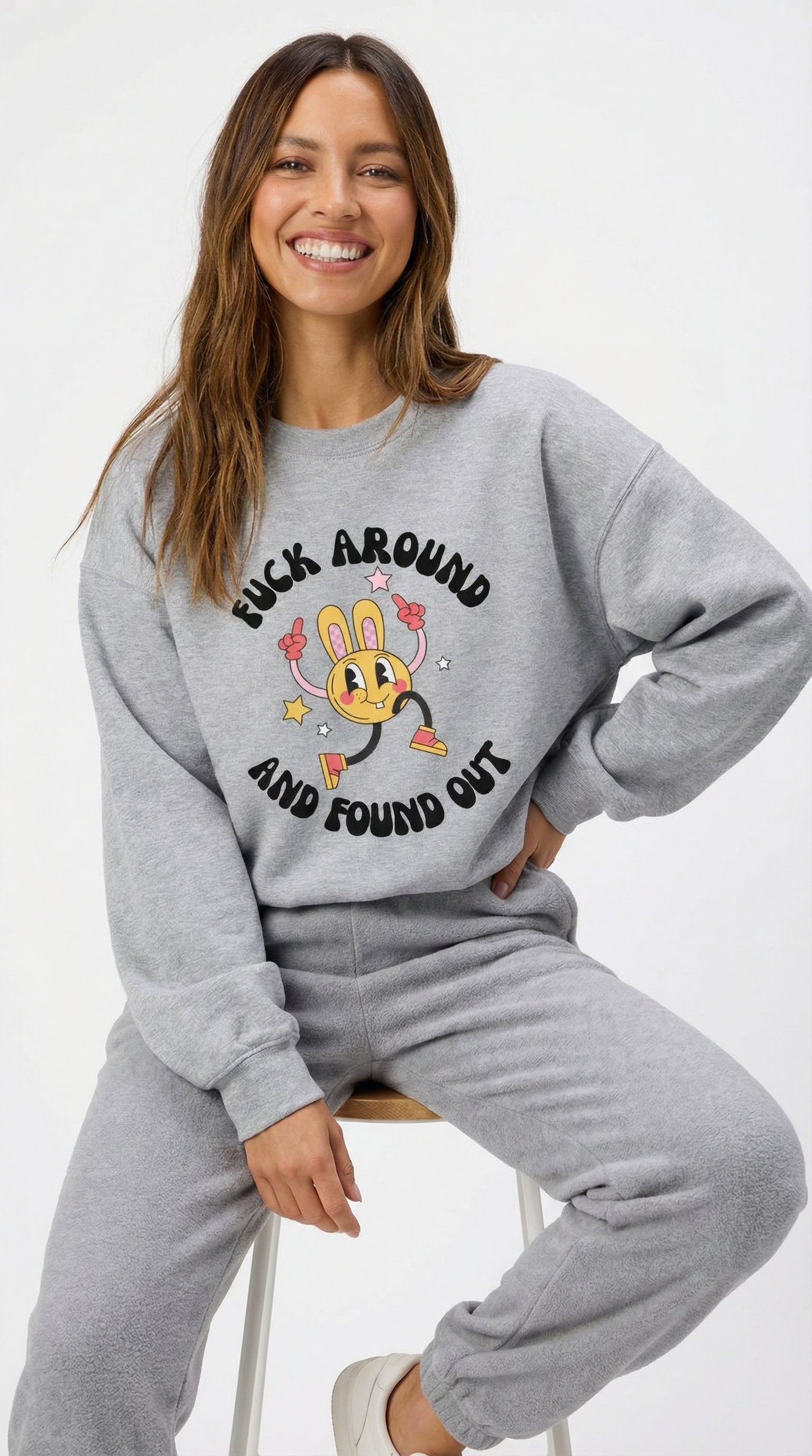 Fuck Around & Found Out Sweatshirt