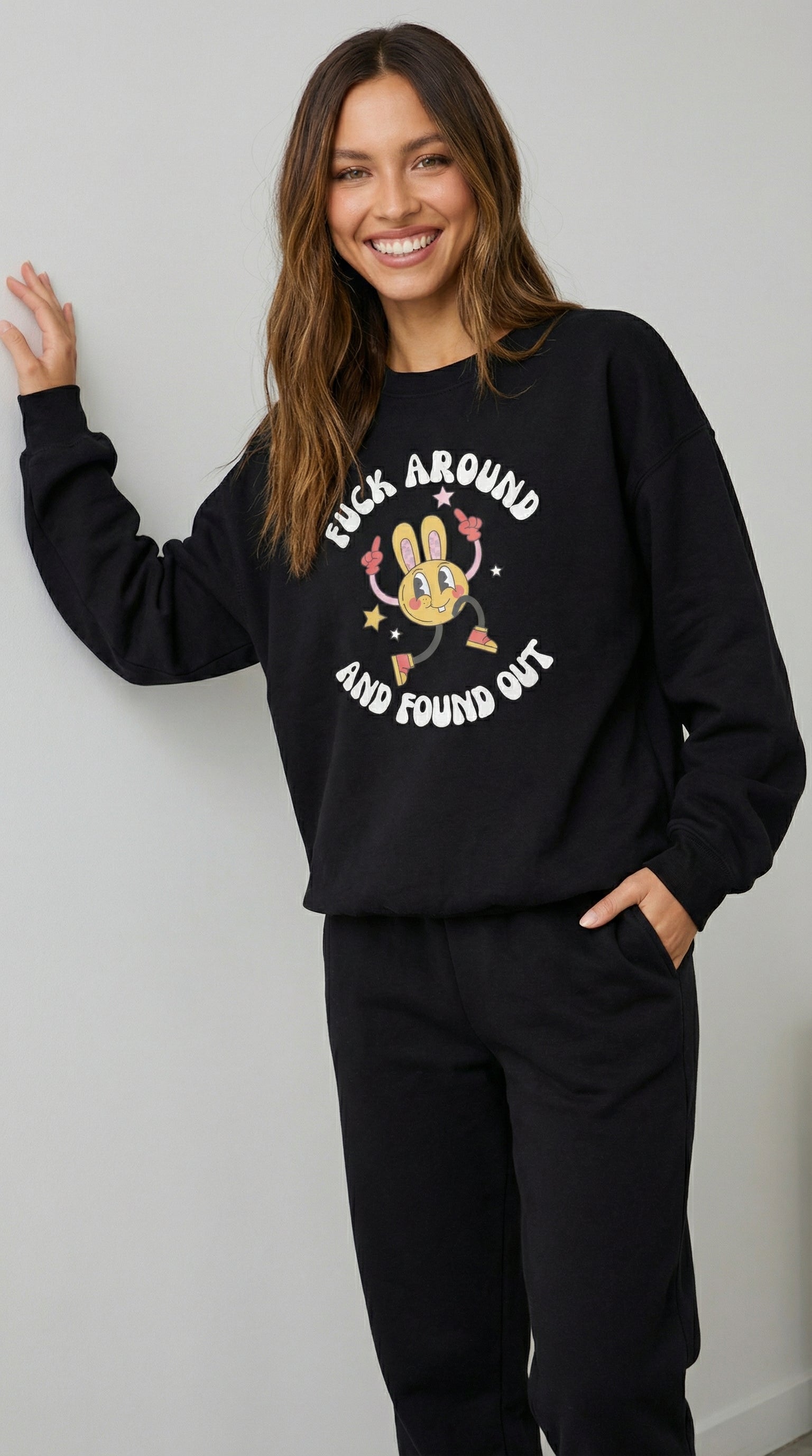 Fuck Around & Found Out Sweatshirt