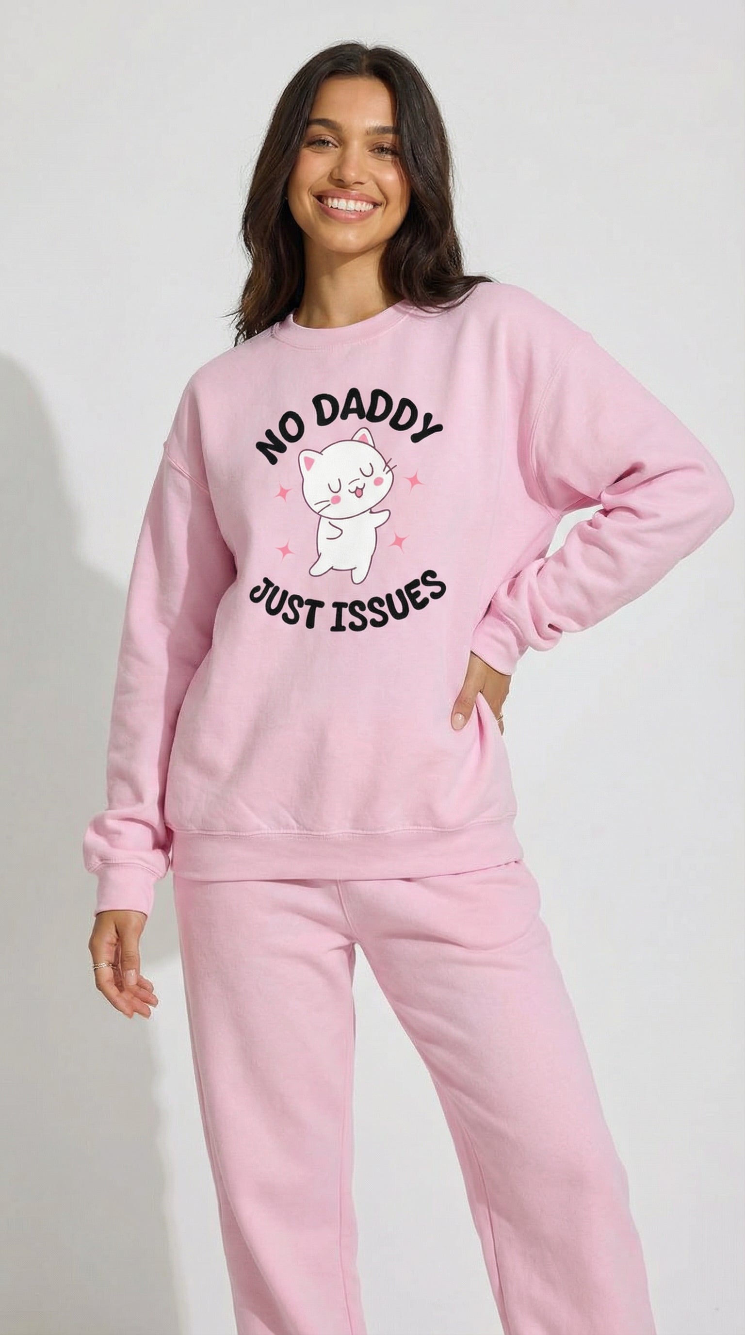 No Daddy Just Issues Sweatshirt