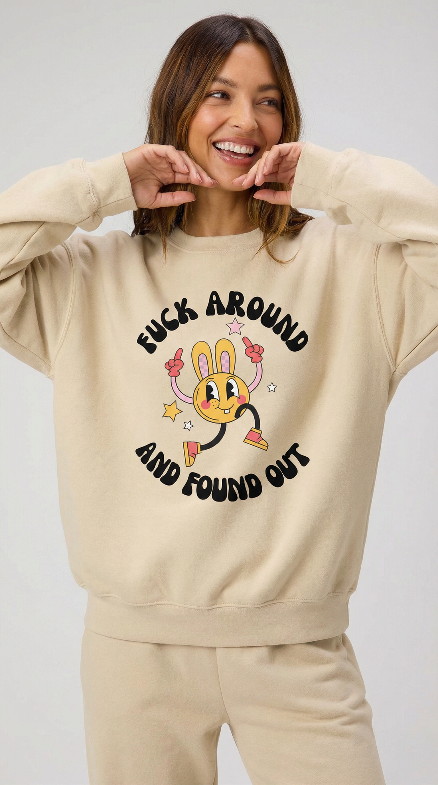 Fuck Around & Found Out Sweatshirt