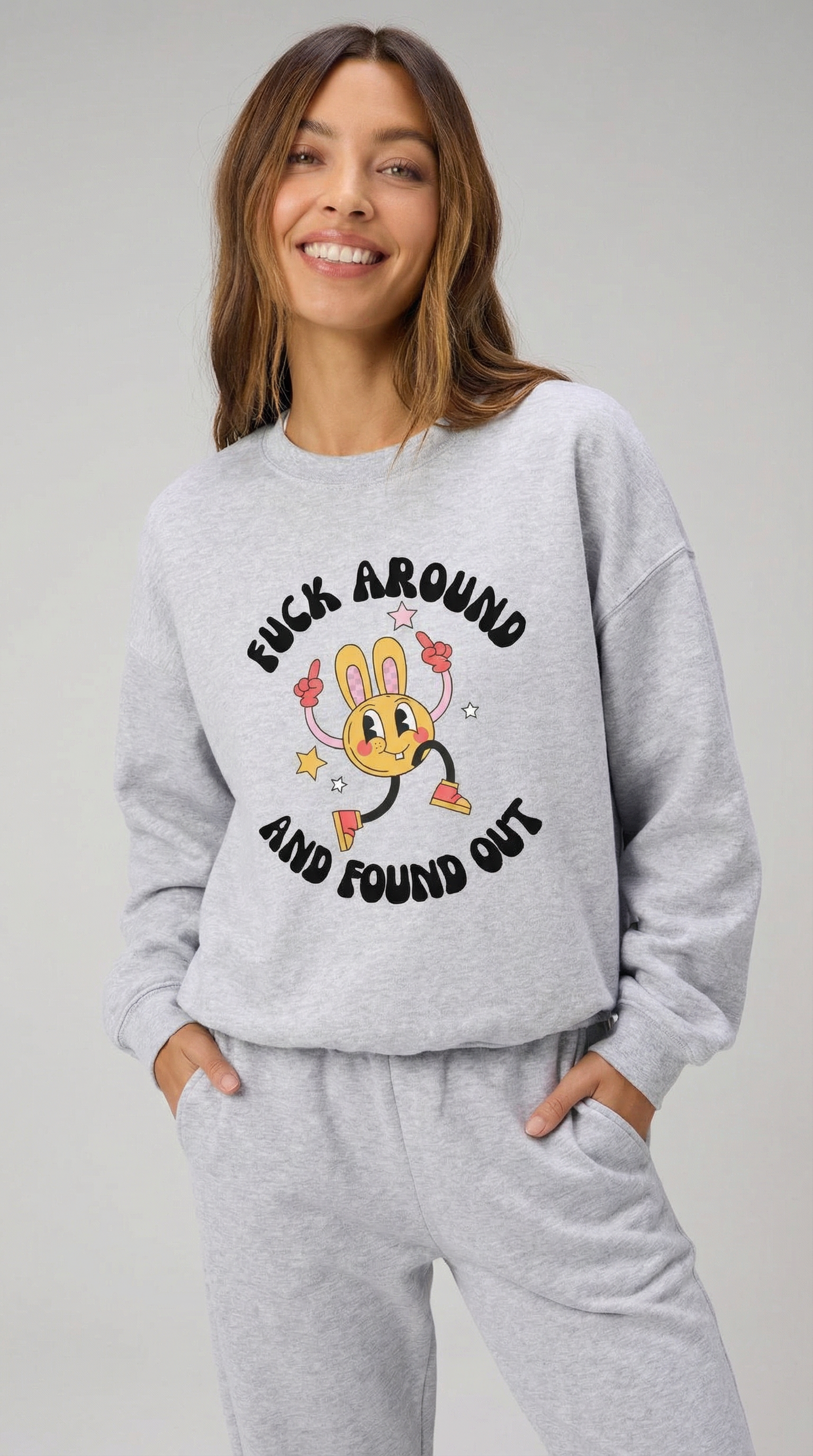 Fuck Around & Found Out Sweatshirt