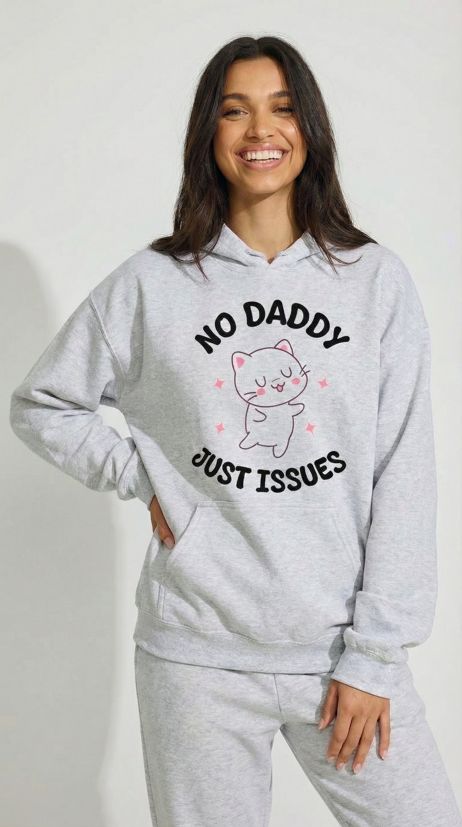 NO DADDY JUST ISSUES Hoodie