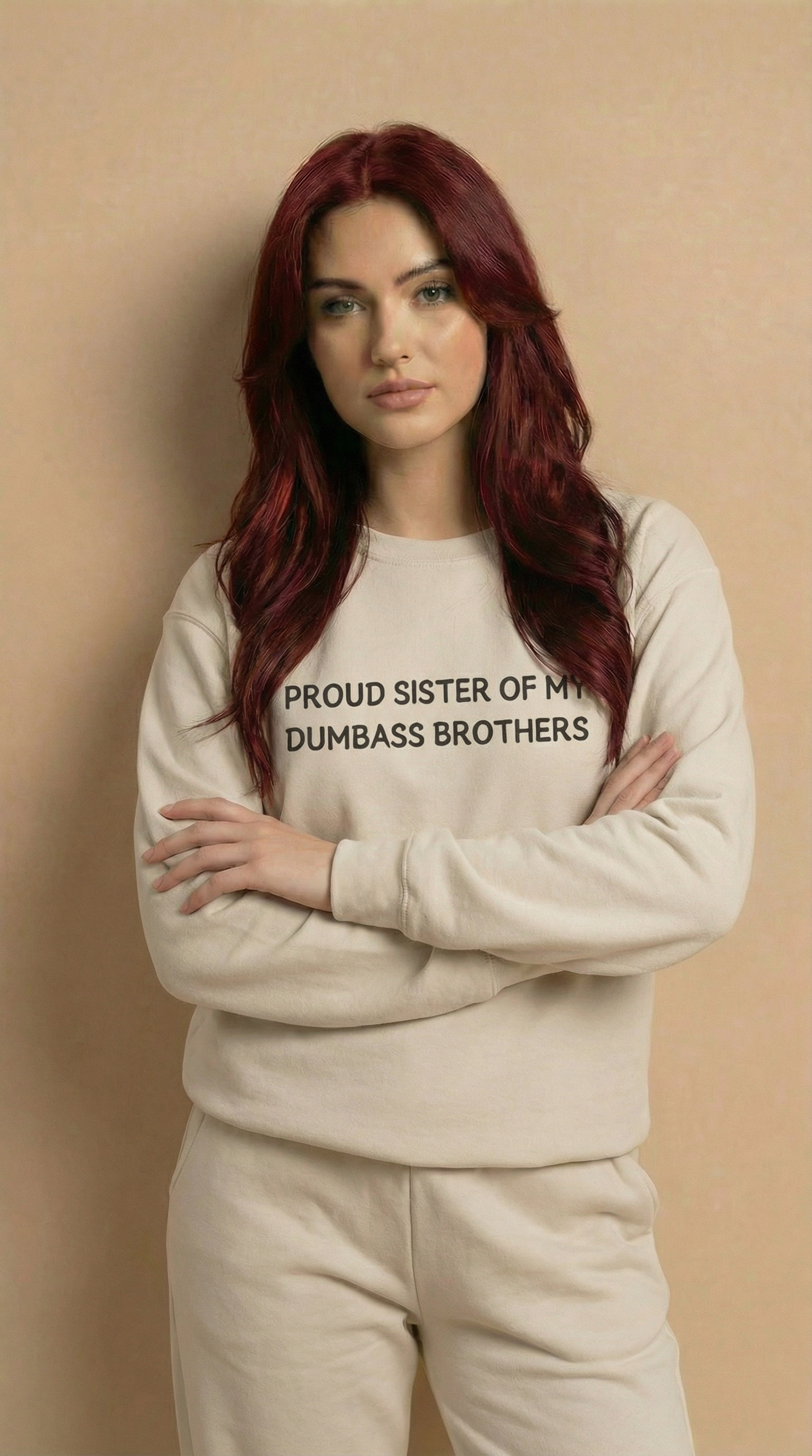 Proud Sister of My Dumbass Brothers  Crewneck Sweatshirt