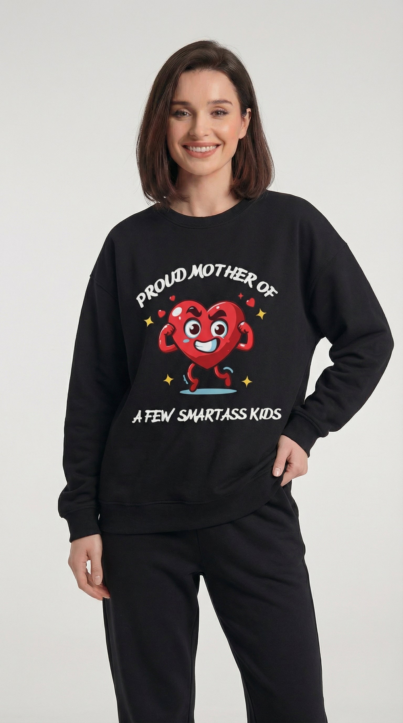 Proud Mother of a Few SmartAss Kids  Crewneck Sweatshirt