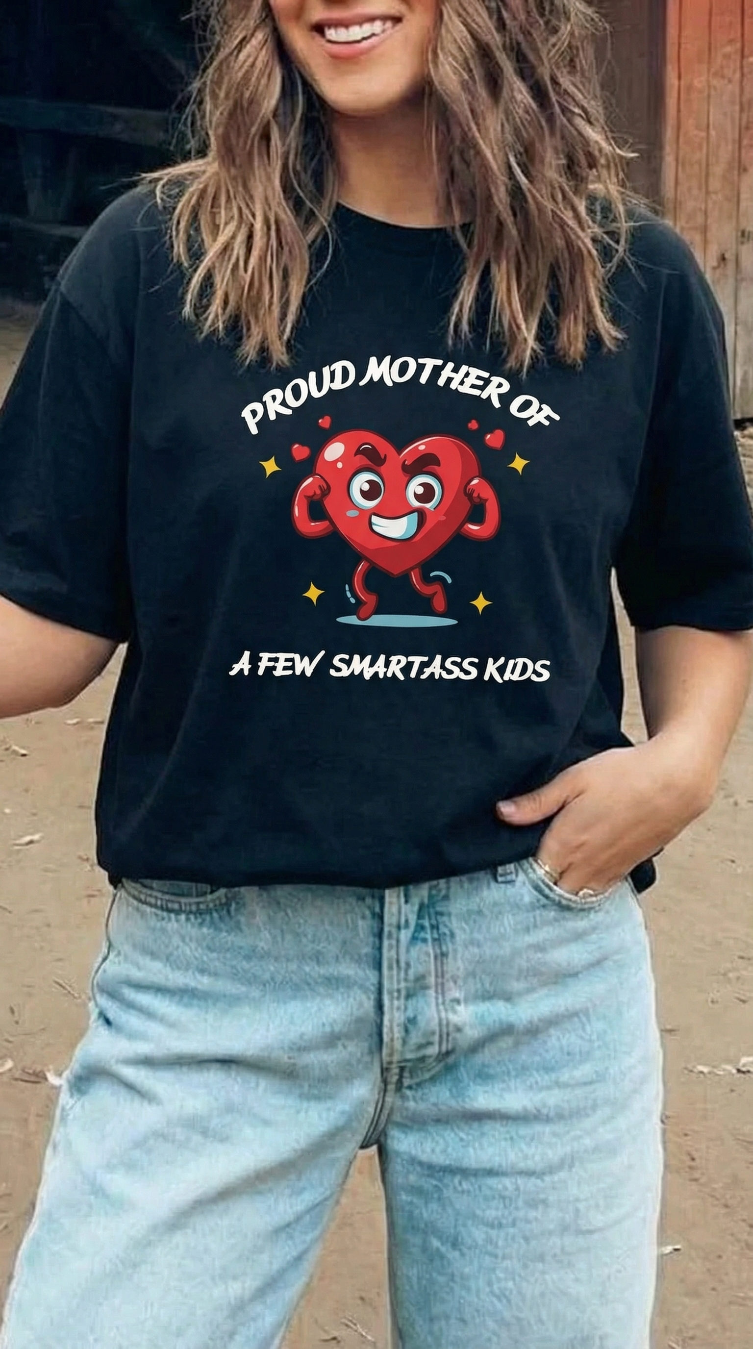 Proud Mother Of A Few Smart Ass Kids T-shirt