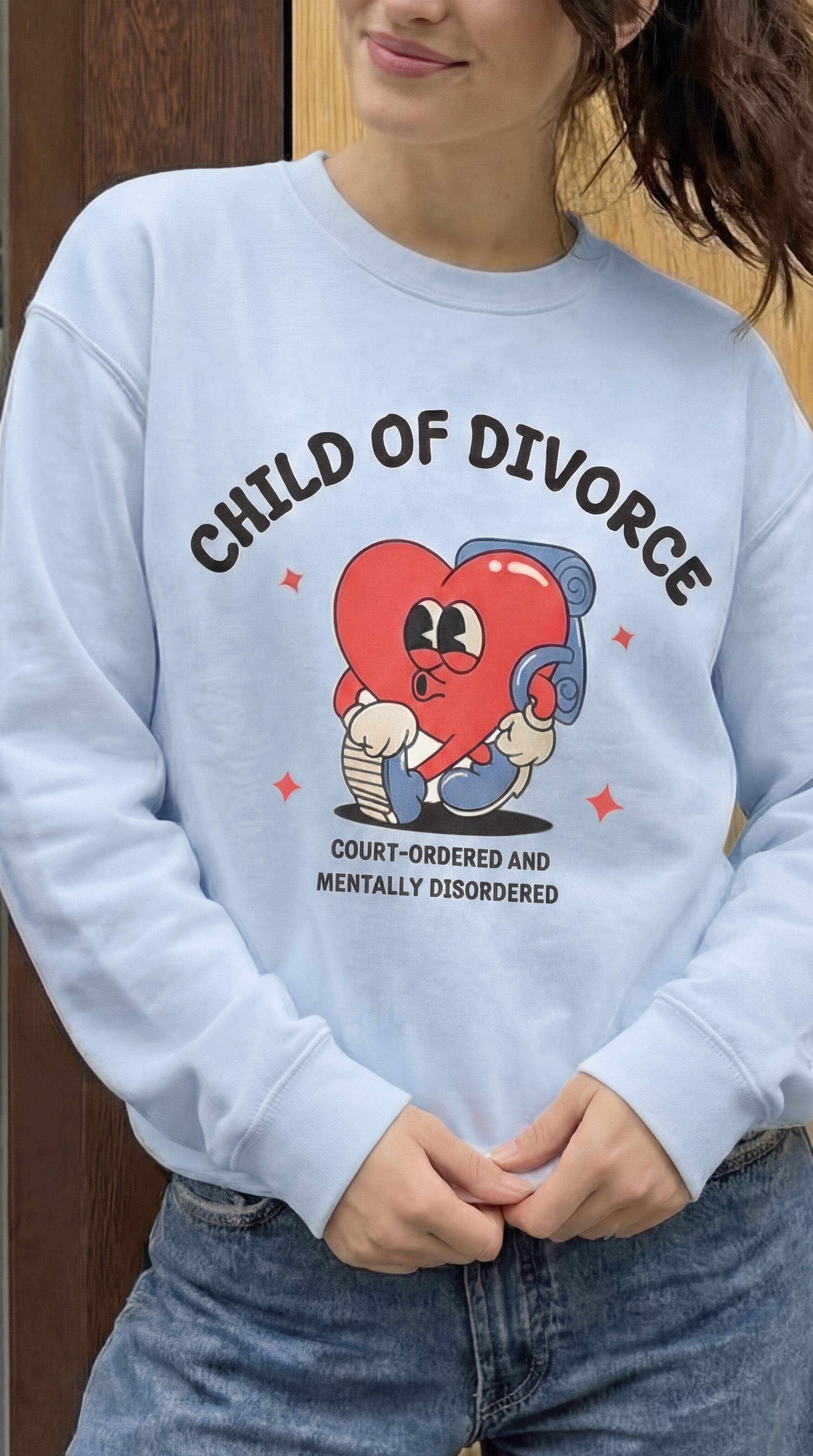 Child of Divorce Sweatshirt
