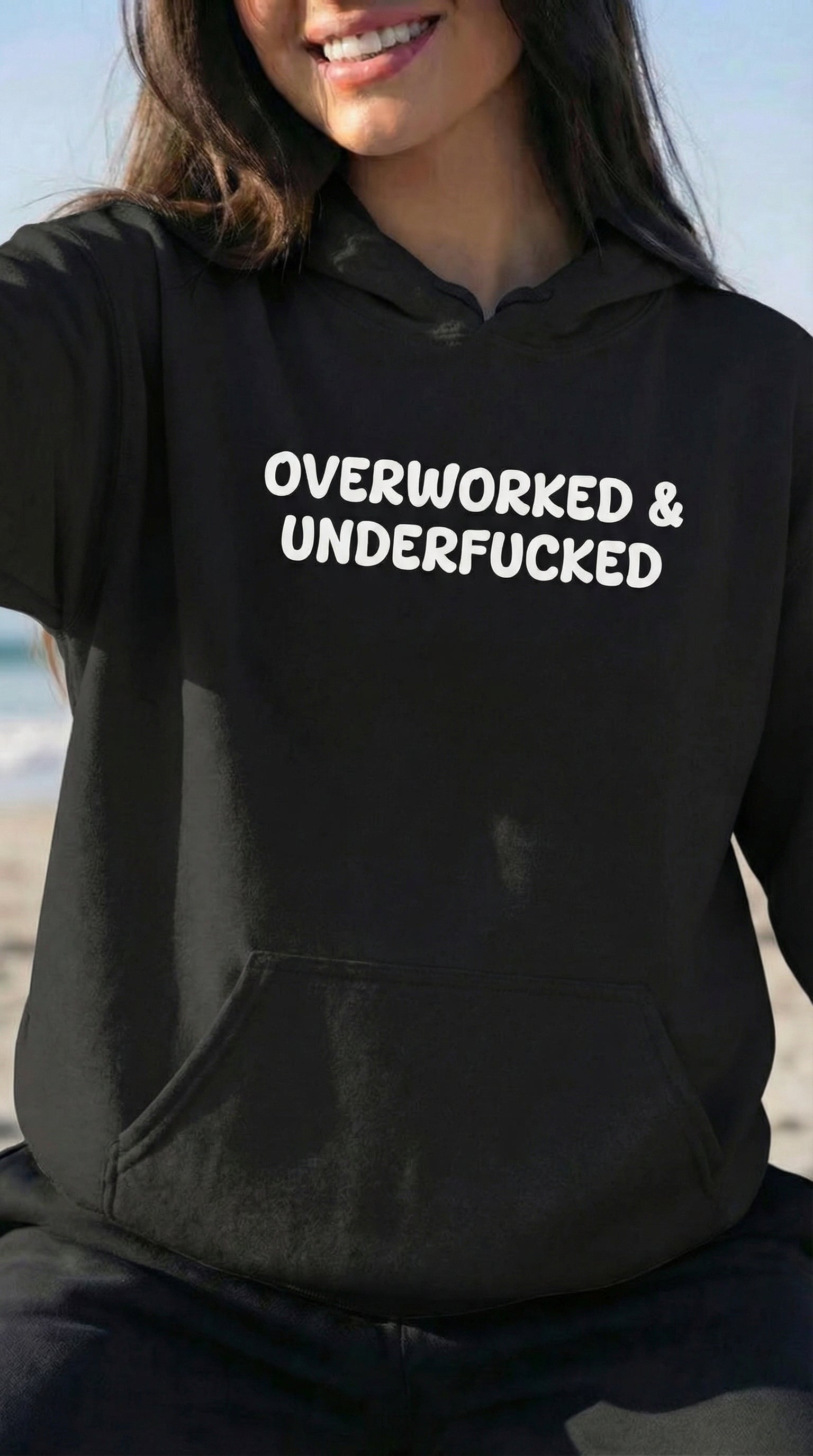 Overworked & Underfucked  Hoodie